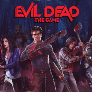 Evil Dead: The Game